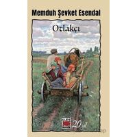 Otlakçı - Memduh Şevket Esendal - Elips Kitap