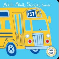 Akıllı Minik Sürücü Şehirde! Sök Tak - Net Çocuk Yayınları