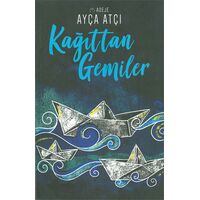 Kağıttan Gemiler Ayça Atçı Net Kitap