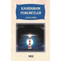 Kahraman Fenerciler - Jules Verne - Gece Kitaplığı