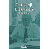 Türkoloji Eleştirileri - Talat Tekin - BilgeSu Yayıncılık
