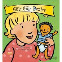 Güle Güle Bezler - Elizabeth Verdick - Nobel Çocuk