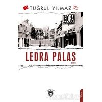 Ledra Palas Kıbrıs - Tuğrul Yılmaz - Dorlion Yayınları