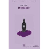 Mor Bulut - M. P. Shiel - İthaki Yayınları