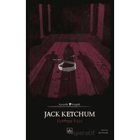 Komşu Kızı - Jack Ketchum - İthaki Yayınları