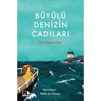 Büyülü Denizin Cadıları - İrem Sunar Özat - Nesin Yayınevi
