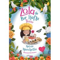 Zola ile Bir Hafta Pazar - Melina Marchetta - Yakamoz Yayınevi