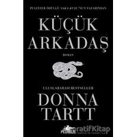 Küçük Arkadaş - Donna Tartt - Pegasus Yayınları