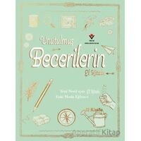Unutulmuş Becerilerin El Kitabı - Natalie Crowley - TÜBİTAK Yayınları