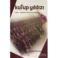 Kutup Yıldızı - Nazmi Karataş - Ekin Basım Yayın