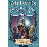 Büyücünün Kulesi 3. Kitap İskeletler Kenti - Ian Irvine - Turkuvaz Kitap