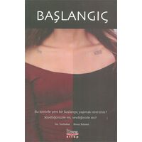 Başlangıç - Ece Yurtbahar - Barış Kitap
