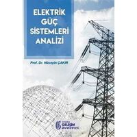 Elektrik Güç Sistemleri Analizi - Hüseyin Çakır - İstanbul Gelişim Üniversitesi Yayınları