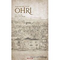 Balkanların İncisi Ohri - Selçuk Ural - Mostar Yayınları