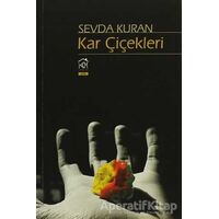 Kar Çiçekleri - Sevda Kuran - Kekeme Yayınları