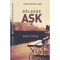 Gölgede Aşk - Burcu Yüzgeç - Penguen Yayınları