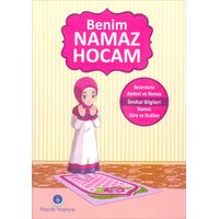 Benim Namaz Hocam (Kızlar ve Hanefiler İçin) Hayrat Neşriyat