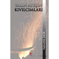 Yalın Ateşin Kıvılcımları - Fahrettin Çelik - Efsus Yayınları