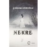 Nekre - Çiğdem Köroğlu - Sıfır Yayınları