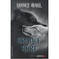 Kraliçe Kurt - Linsey Hall - Phoenix Yayınevi