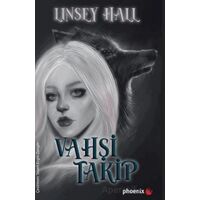 Vahşi Takip - Linsey Hall - Phoenix Yayınevi