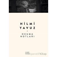 Okuma Notları - Hilmi Yavuz - Everest Yayınları