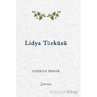 Lidya Türküsü - Coşkun Irmak - İkinci Adam Yayınları