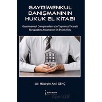Gayrimenkul Danışmanının Hukuk El Kitabı - Hüseyin Anıl Genç - İkinci Adam Yayınları