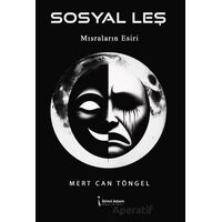 Sosyal Leş - Mert Can Töngel - İkinci Adam Yayınları