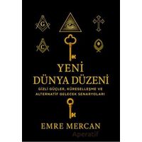 Yeni Dünya Düzeni - Emre Mercan - Sokak Kitapları Yayınları
