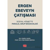 Ergen Ebeveyn Çatışması - Cemile Aksel - Nobel Bilimsel Eserler