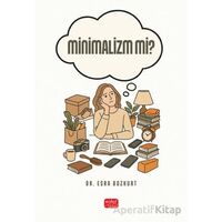 Minimalizm mi? - Esra Bozkurt - Nobel Bilimsel Eserler