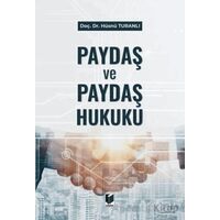Paydaş ve Paydaş Hukuku - Hüsnü Turanlı - Adalet Yayınevi