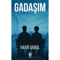 Gadaşım - Hayri Varol - Dorlion Yayınları
