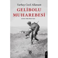 Gelibolu Muharebesi - Yarbay Cecil Allanson - Dorlion Yayınları