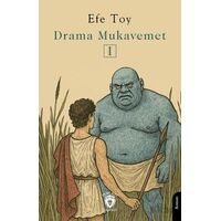 Drama Mukavemet I - Efe Toy - Dorlion Yayınları