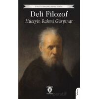 Deli Filozof - Hüseyin Rahmi Gürpınar - Dorlion Yayınları
