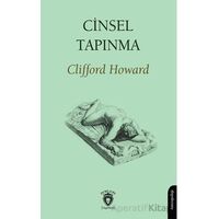 Cinsel Tapınma - Clifford Howard - Dorlion Yayınları