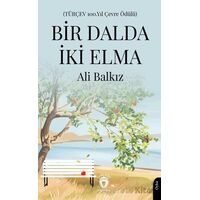Bir Dalda İki Elma - Ali Balkız - Dorlion Yayınları