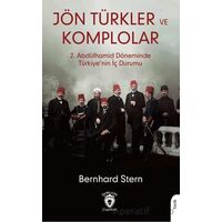 Jön Türkler ve Komplolar - Bernhard Stern - Dorlion Yayınları