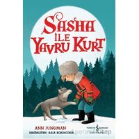 Sasha İle Yavru Kurt - Ann Jungman - İş Bankası Kültür Yayınları