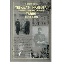 Teşkilat-ı Mahsusa’nın (Umûr-ı Şarkıyye Dairesi) Tarihi - Ahmet Tetik - İş Bankası Kültür Yayınları