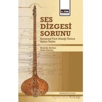 Ses Dizgesi Sorunu - Mustafa Baldan - Eğitim Yayınevi - Bilimsel Eserler