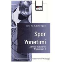 Spor Yönetimi Alanında Uluslararası Araştırmalar – I