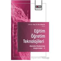 Eğitim Öğretim Teknolojileri Alanında Uluslararası Araştırmalar II