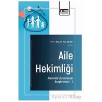 Aile Hekimliği Alanında Uluslararası Araştırmalar – I