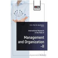 International Research in the Field of Management and Organization – II
