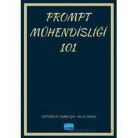 Prompt Mühendisliği 101 - Mustafa Kemal Topcu - Nobel Akademik Yayıncılık