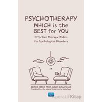 Psychotherapy: Which Is The Best For You? - Kolektif - Nobel Akademik Yayıncılık