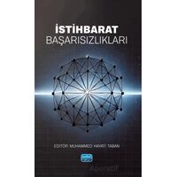 İstihbarat Başarısızlıkları - Muhammed Hayati Taban - Nobel Akademik Yayıncılık